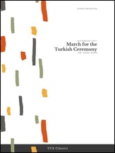 March for the Turkish Ceremony Orchestra sheet music cover